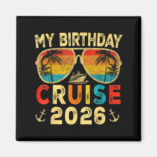 Aimant Croisière d'anniversaire 2026 croisière de fête d'