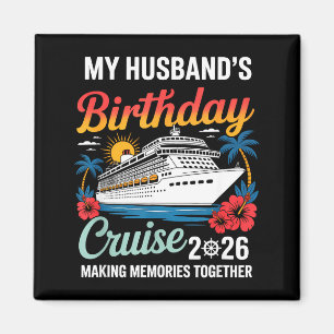 Aimant Croisière d'anniversaire de mon mari 2026 mari bat
