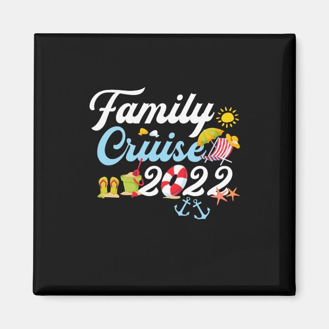 Aimant Croisière en famille 2022 Fête de vacances en fami (Devant)