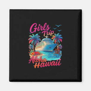Aimant Croisière Filles Voyage Aloha Hawaï 2026 Famille C
