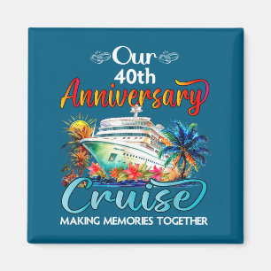 Aimant croisière pour nos 40 ans de mariage couple mari e