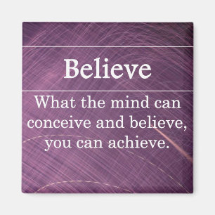 Aimant Croyez que vous pouvez faire n'importe quoi