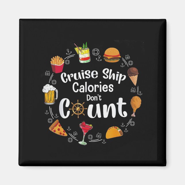Aimant Cruise Ship Calories Don't Count  (Devant)