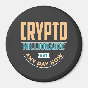 Aimant Crypto Millionaire - N'Importe Quel Jour