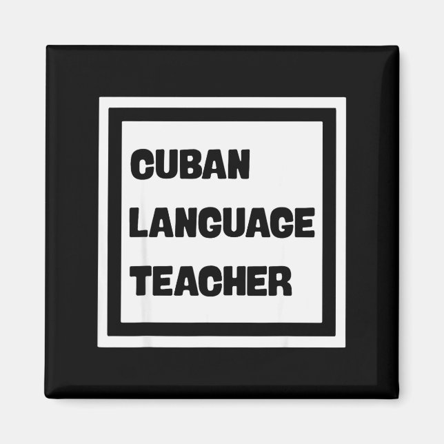 Aimant Cuban Language Teacher  (Devant)