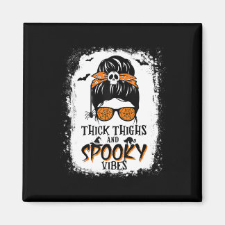 Aimant Cuisse Épaisse Et Vibes Éffrayantes Halloween Mess