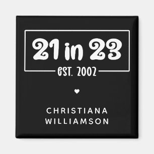 Aimant Custom 21st Birthday Cadeau 21 en 23 Est 2002