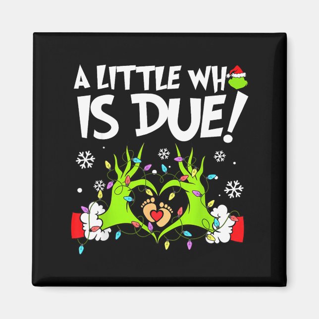 Aimant Cute A Little Who Is Due Christmas Pregnancy Annou (Devant)