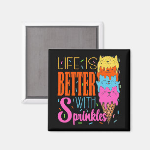 Aimant Cute Cats Life is Better With Sprinkles Amoureux d