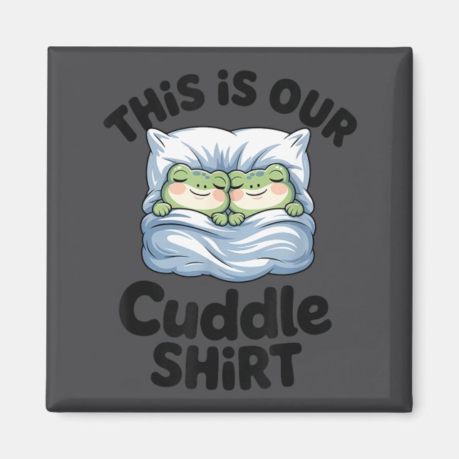 Aimant Cute Frog Couple This Is Our Cuddle  (Devant)