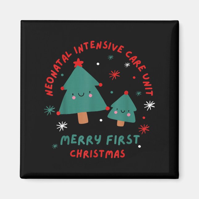 Aimant Cute Funny Nicu Merry First Christmas Nurse Crew S (Devant)