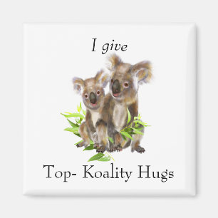Aimant Cute Koala Bear Australien Je donne Koality Hugs