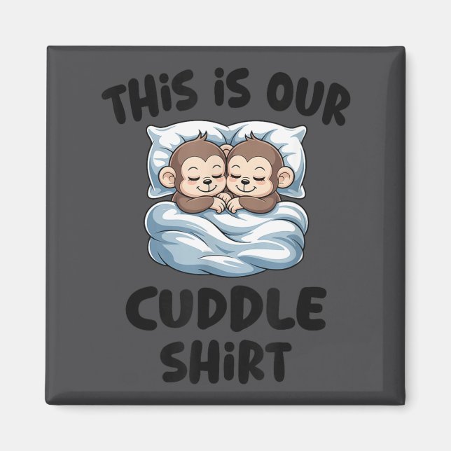 Aimant Cute Monkey Couple This Is Our Cuddle  (Devant)