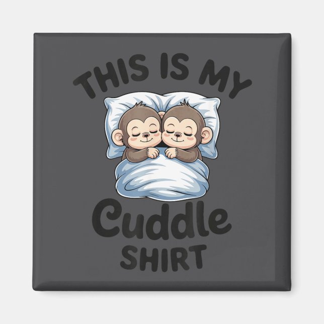 Aimant Cute Monkey Sleep Couple This Is My Cuddle  (Devant)