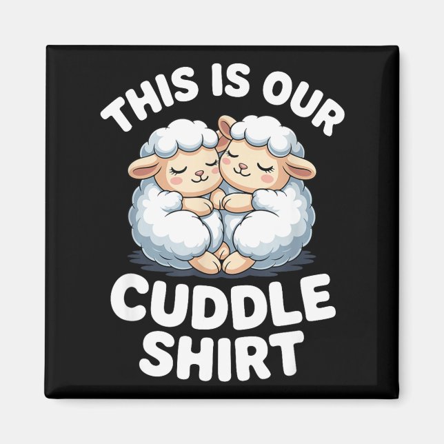 Aimant Cute Sheep Couple This Is Our Cuddle  (Devant)