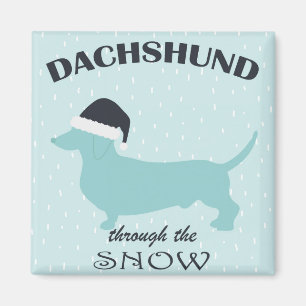 Aimant Dachshund Through the Snow Funny Dog Christmas