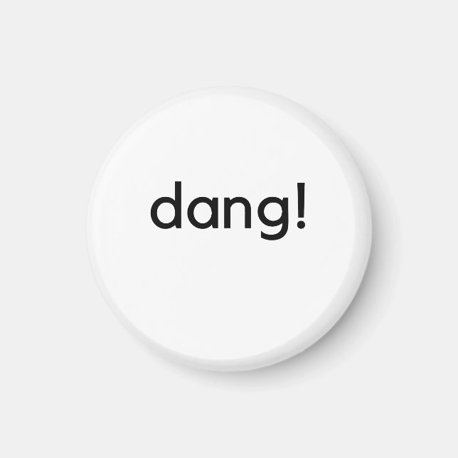 Aimant Dang ! (Devant)