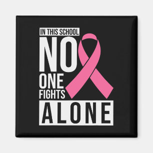 Aimant Dans Cette École Personne ne combat seul le cancer