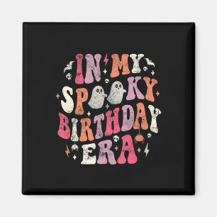 Aimant Dans Mon Anniversaire Éffrayant L'Halloween Éffray