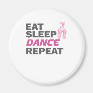 Aimant Danseuse pour danser Enseignant Manger Dormir Dans