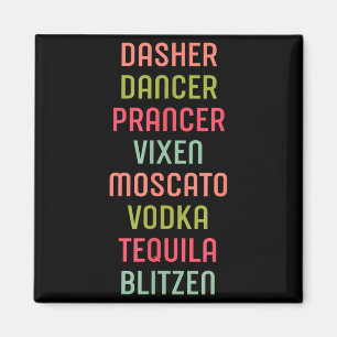 Aimant Dasher Dancer Prancer Vixen Moscato Vodka Tequila