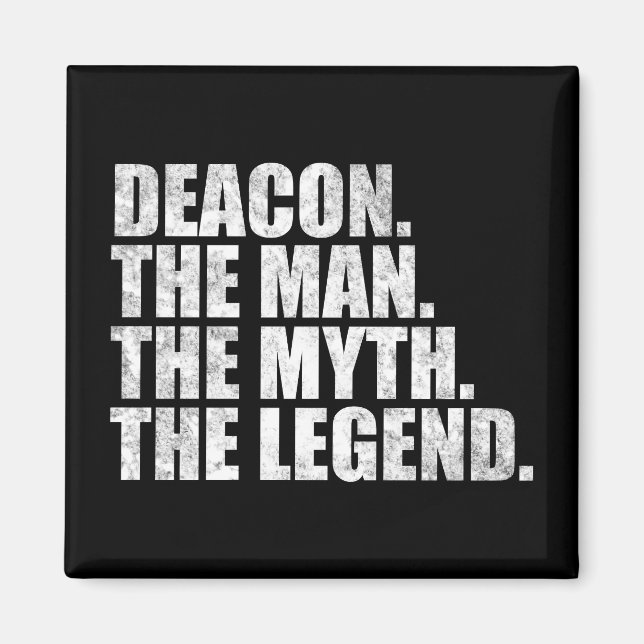 Aimant Deacon name, Deacon The Man The Myth The Legend (Devant)