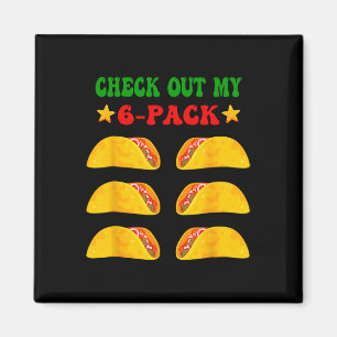 Aimant Découvrez Mon Pack Six 6 Avec Tacos Pour Cinco De