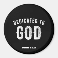 DÉDIÉ À DIEU PERSONNALISABLE COOL TEXTE BLANC