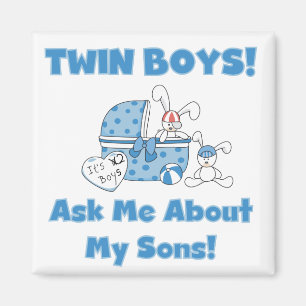 Aimant Demander à propos de My Twin Sons Tshirts et cadea