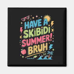Aimant Demandez À Skibidi Summer Bruh Gen Alpha Slang Ens