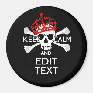 Aimant Demandez à votre texte de garder calme Crossbones 