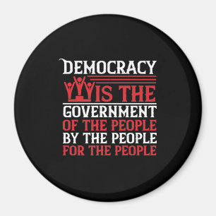 Aimant Democracy Is The Government Of The People, By the