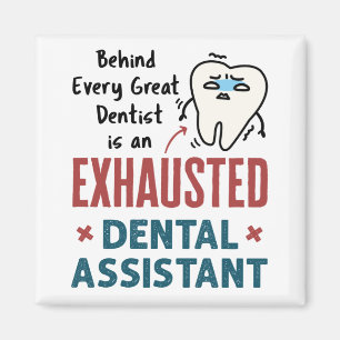 Aimant Dental Assistant Dental amusant Devis épuisé