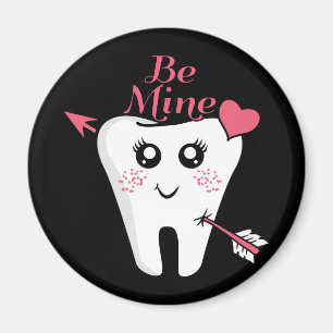 Aimant Dentiste Valentine - Coeur des dents, Soyez le mie