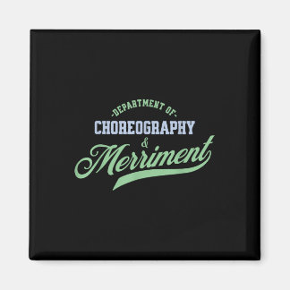 Aimant Département De Chorégraphie Et Merriment Womens Me