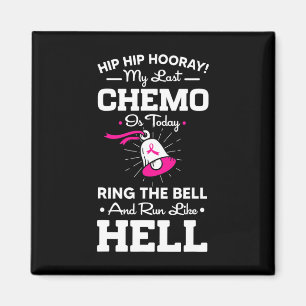 Aimant Dernier Chemo Aujourd'Hui Cercle La Cloche Cancer
