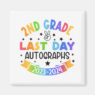Aimant Dernier jour de l'école Autographe 2e année de dip