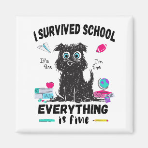 Aimant Dernier jour d'école, j'ai survécu à l'école