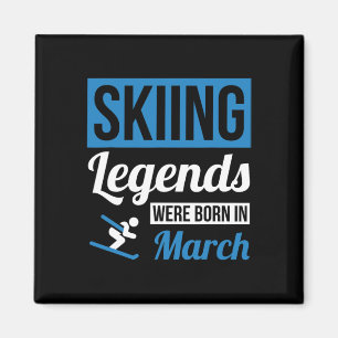 Aimant Des Légendes De Ski Sont Nées En Mars - Cadeau Ann