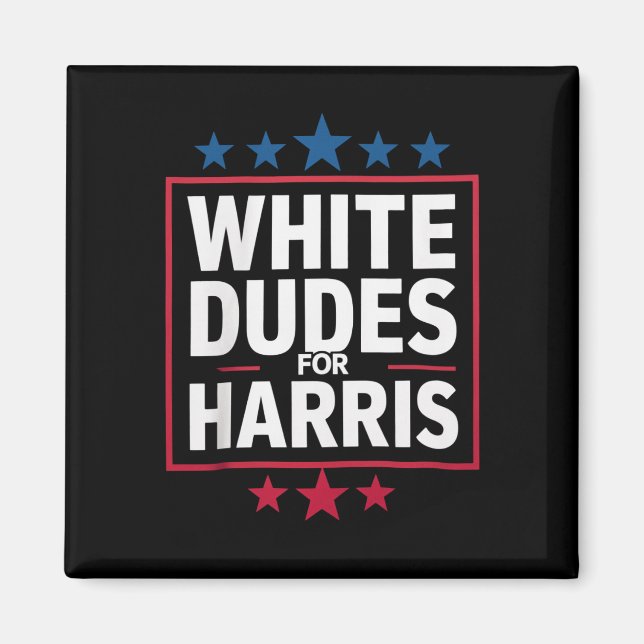 Aimant Des Mecs Blancs Pour Kamala Harris Pour Président  (Devant)