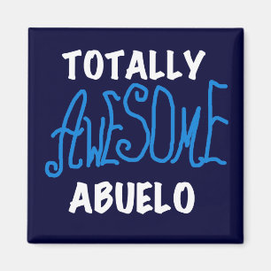 Aimant Des tee-shirts et des cadeaux Abuelo absolument gé