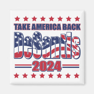 Aimant DeSantis-2024-Take-America-Back-