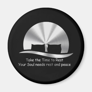 Aimant Design "TAKE THE TIME TO REST"