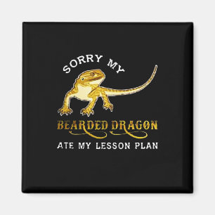 Aimant Désolé mon dragon barbu Iguana a mangé mon plan de