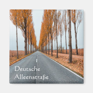 Aimant Deutsche Alleenstrasse