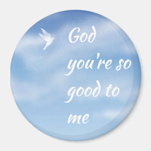 Aimant Dieu, tu es si bon pour moi Citation inspirante