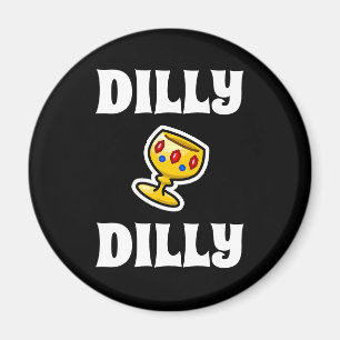 Aimant Dilly Dilly