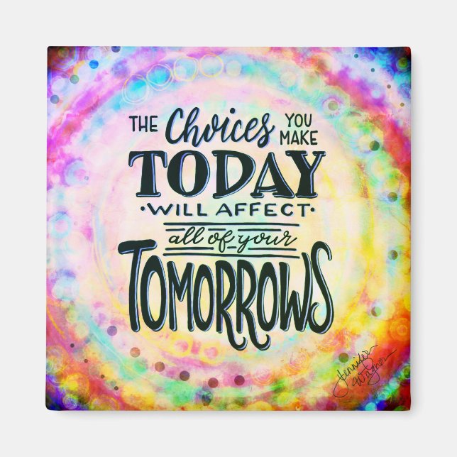 Aimant d'incertitude des choix d'aujourd'hui (Devant)