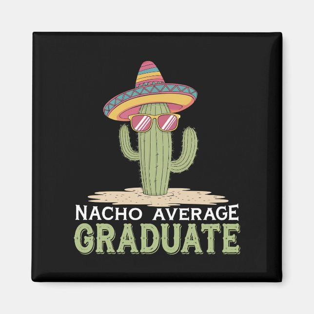Aimant Diplômé Nacho Moyen Cactus Graduation Mexicain (Devant)