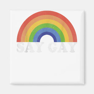 Aimant Dites Gay Vintage Rainbow Gay pride Lgbt Mois